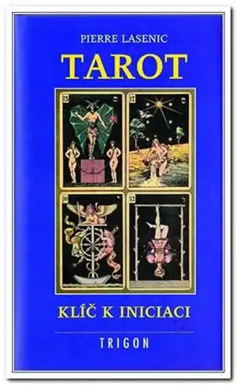 Tarot, klíč k iniciaci Tovární Cena