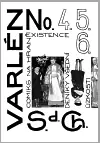 Vrácení Zdarma Varlén No. 4.5.6. aneb Deníky všední úzkosti