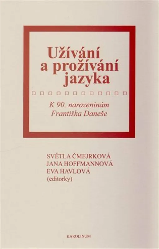 Značkový Užívání a prožívání jazyka