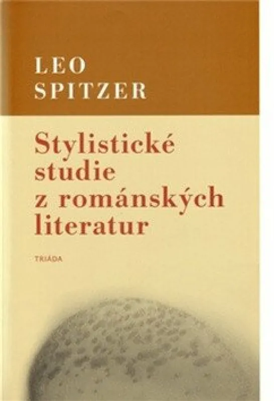 Stylistické studie z románských literatur Doprava Zdarma