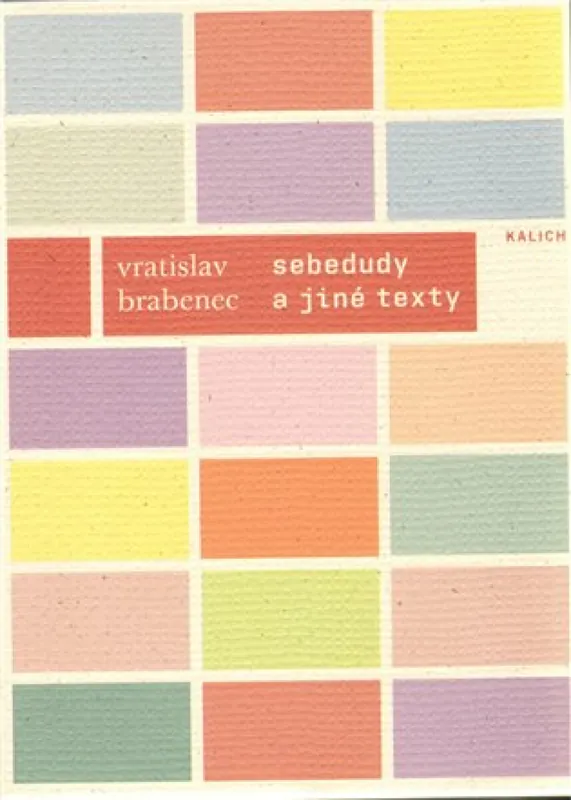 SEBEDUDY a jiné texty z let 1966-1987 Sezónní Sleva