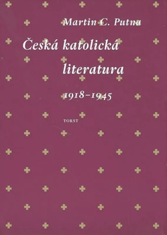 Doprava Zdarma Česká katolická literatura 1918-1945