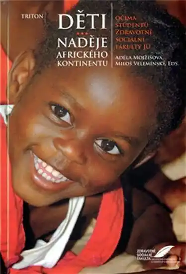 Děti - naděje afrického kontinentu Rychlé Dodání