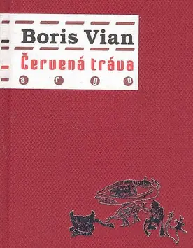 Poslední Šance Červená tráva