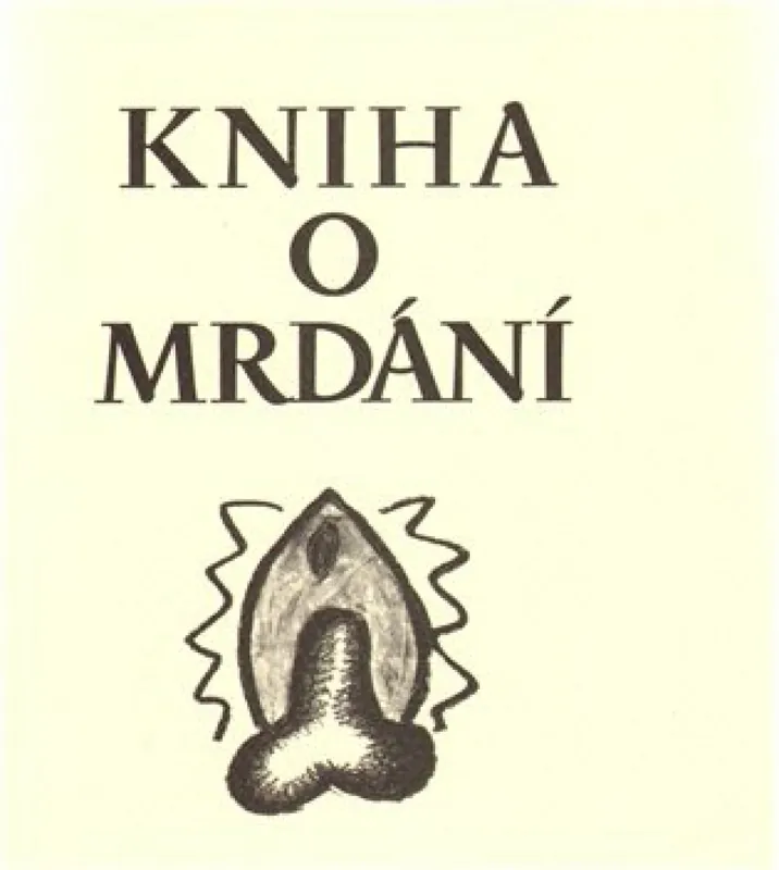 Kniha o mrdání Expresní Doručení