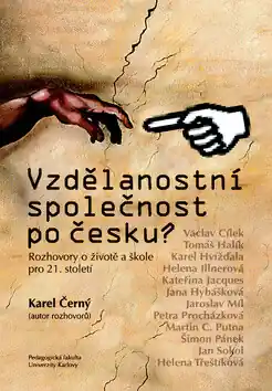 Vzdělanostní společnost po česku? Časově Omezené