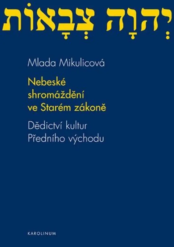 Zlevněný Nebeské shromáždění ve Starém zákoně