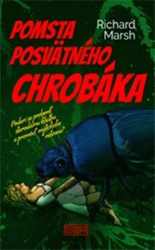 Pomsta posvätného chrobáka Dokud Zásoby Vydrží