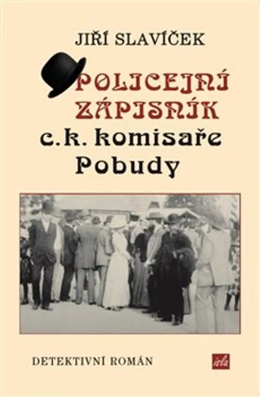 Policejní zápisník c.k. komisaře Pobudy Finální Výprodej