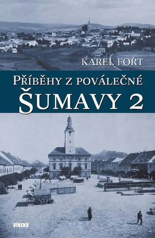 Jen Po Omezenou Doba Příběhy z poválečné Šumavy 2