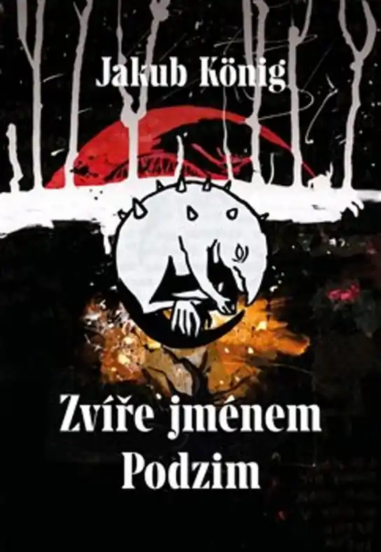 Zvíře jménem Podzim Pouze Dnes