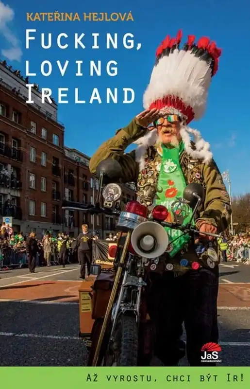 Fucking, Loving Ireland Must-Have