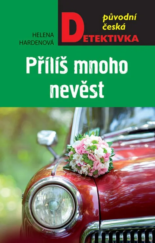 Příliš mnoho nevěst Akce