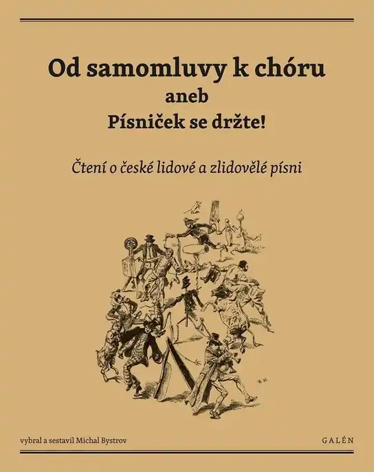 Cenově Výhodný Od samomluvy k chóru aneb písniček se držte!
