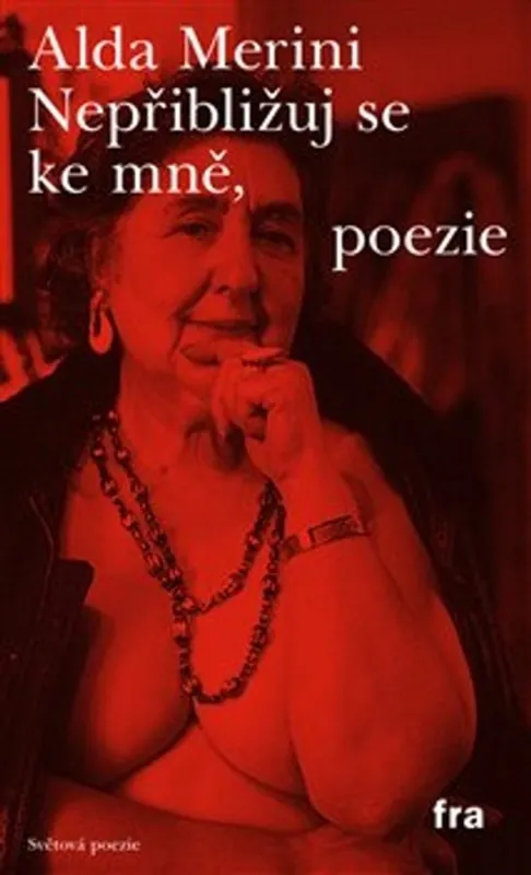 Cenová Bomba Nepřibližuj se ke mně, poezie