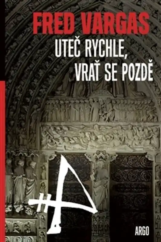 Uteč rychle a vrať se pozdě Hit Sezóny