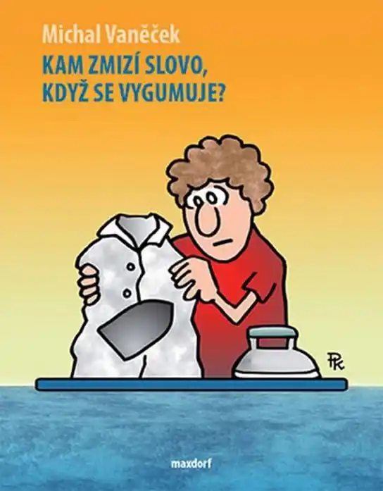 Kam zmizí slovo, když se vygumuje? Cenově Výhodný