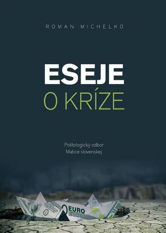 Eseje o kríze Poslední Šance