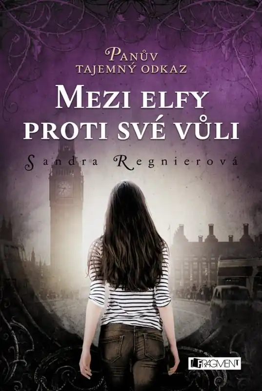 Panův tajemný odkaz - Mezi elfy proti své vůli Sleva