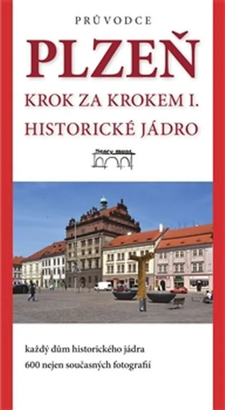 Plzeň Krok za krokem I. Nakupujte Hned