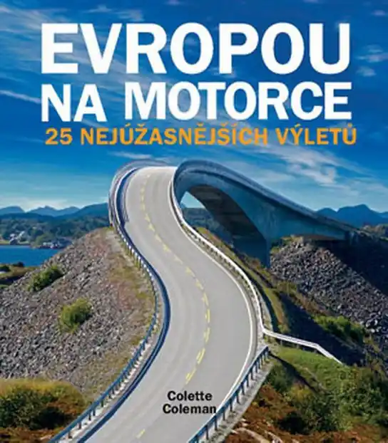 Evropou na motorce Jen Po Omezenou Doba