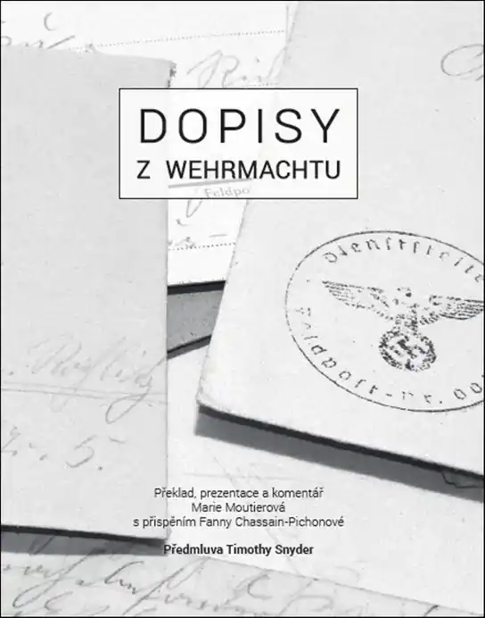 Dokud Zásoby Vydrží Dopisy z Wehrmachtu