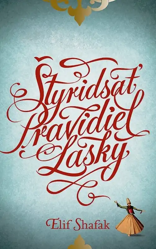Hit Sezóny Štyridsať pravidiel lásky