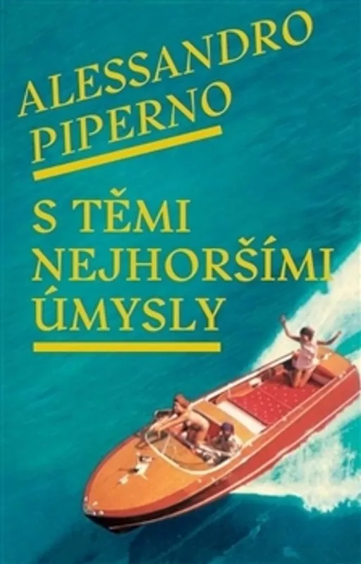 Ihned K Objednání S těmi nejhoršími úmysly