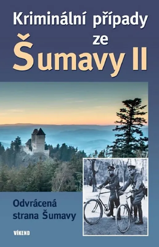 Ověřený Kriminální případy ze Šumavy II