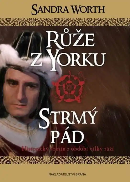 Růže z Yorku Strmý pád Finální Výprodej