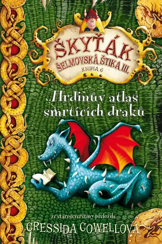 Finální Výprodej Škyťák Hrdinův atlas smrtících draků (kniha 6)