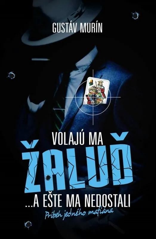 Volajú ma Žaluď a ešte ma nedostali Nízká Cena