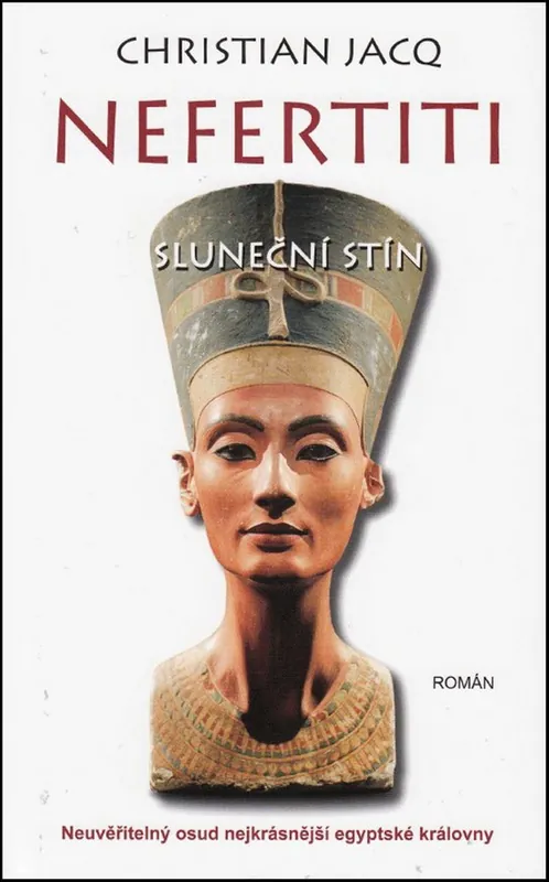 Nefertiti Sluneční stín Aktuální
