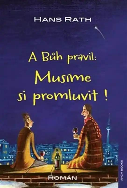 Výhodná Nabídka A Bůh pravil: Musíme si promluvit!
