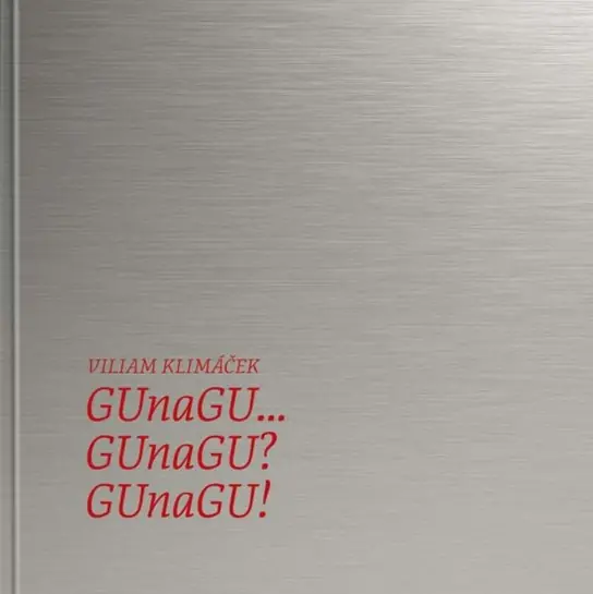 Víkendová Akce GUnaGU... GUnaGU? GUnaGU!