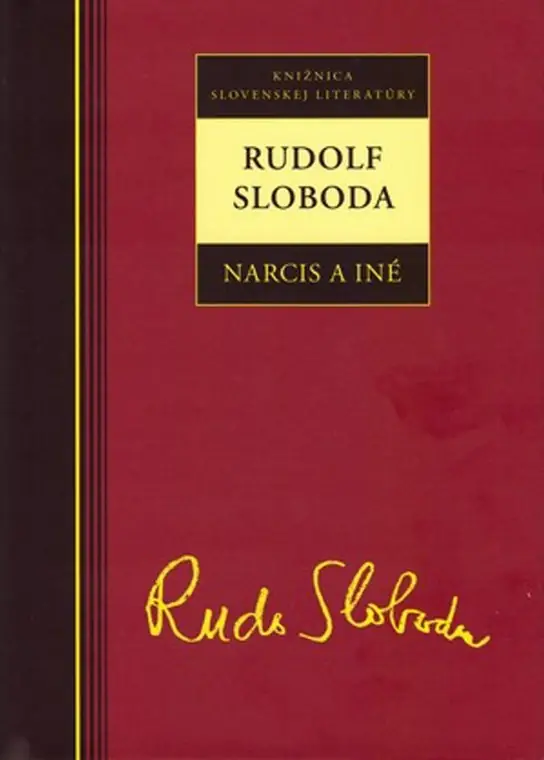 Oblíbený Rudolf Sloboda Narcis a iné