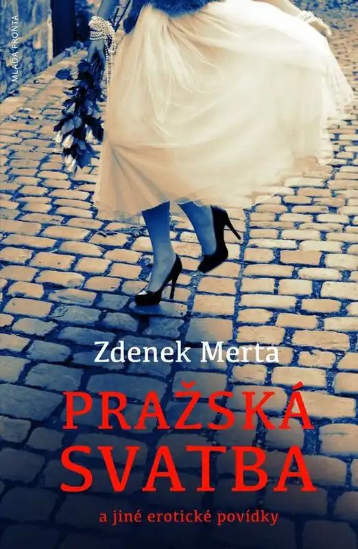Pražská svatba a jiné erotické povídky Výprodej