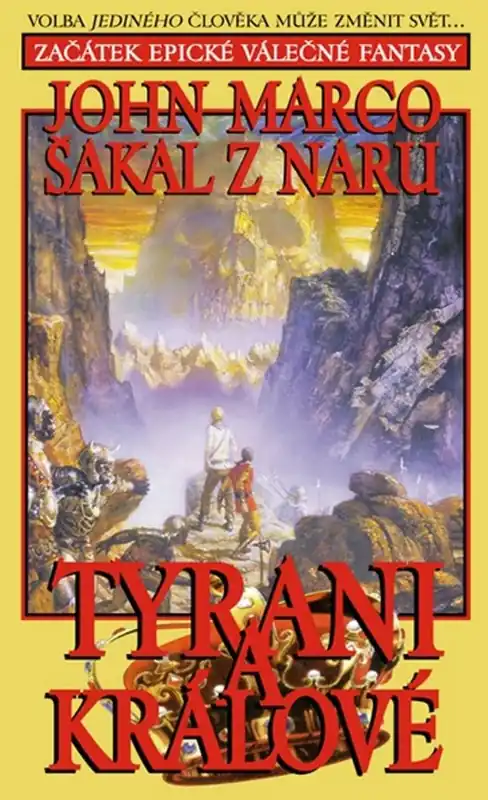 Šakal z Naru Tyrani a králové Cenový Hit
