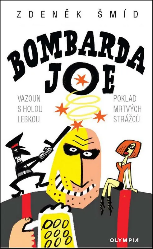 Cenově Výhodný Bombarda Joe