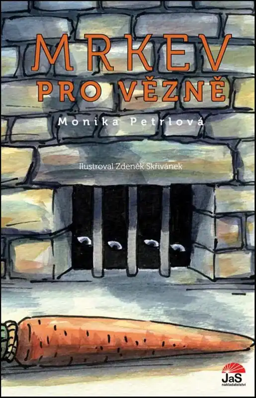 Mrkev pro vězně Poslední Šance