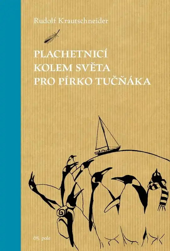 Top Prodej Plachetnicí kolem světa pro pírko tučňáka