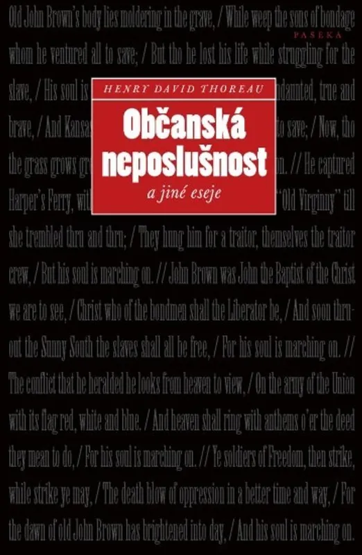 Občanská neposlušnost a jiné eseje Pouze Dnes
