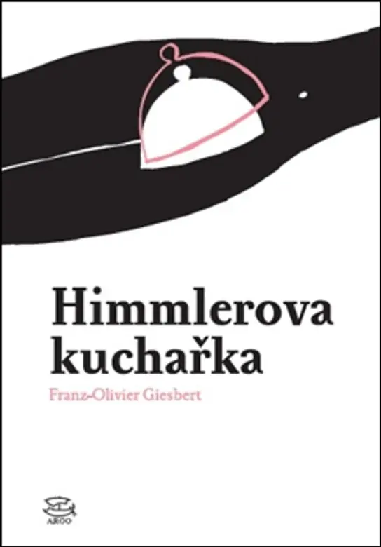 Ihned K Objednání Himmlerova kuchařka