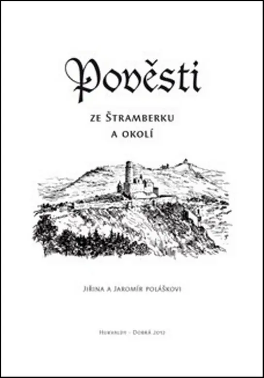 Koupit Online Pověsti ze Štramberku a okolí