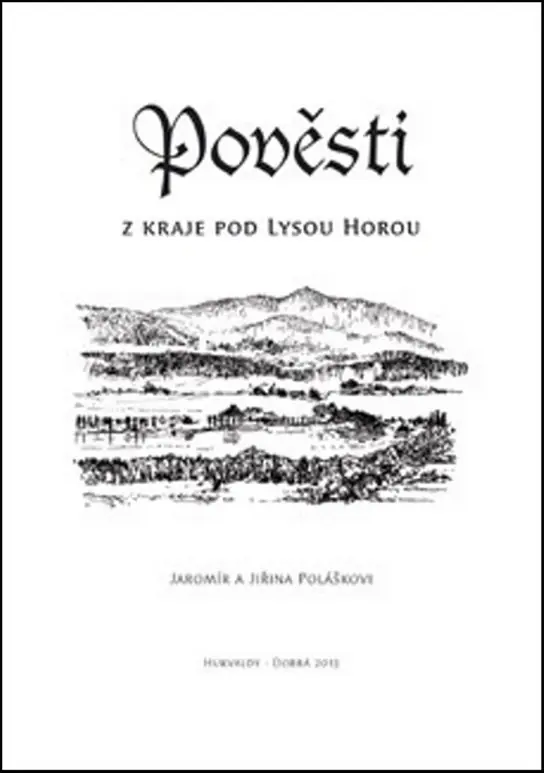 Nová Kolekce Pověsti z kraje pod Lysou horou