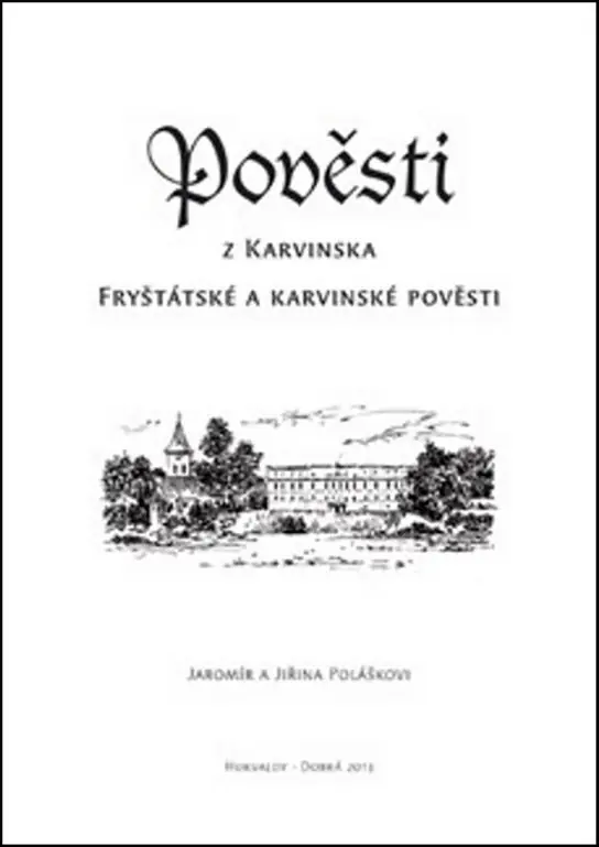 Horká Nabídka Pověsti z Karvinska