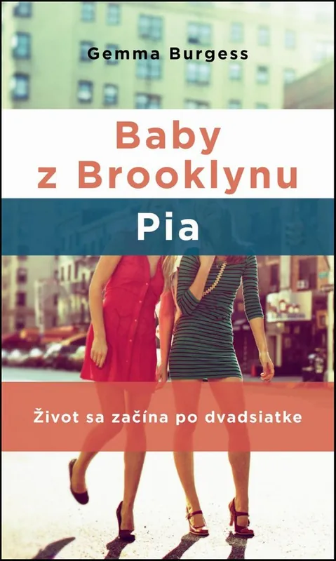 Baby z Brooklynu Pia Nejprodávanější