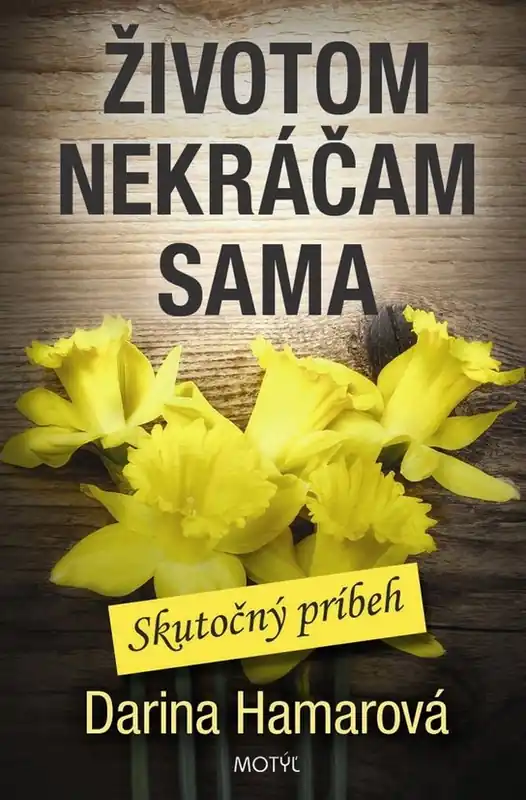 Originální Životom nekráčam sama