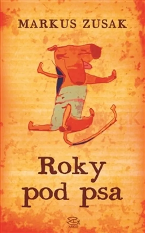 Roky pod psa Vysoce Kvalitní