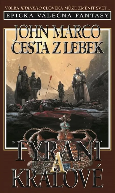 Cesta z lebek Tyrani a králové Akční Nabídka